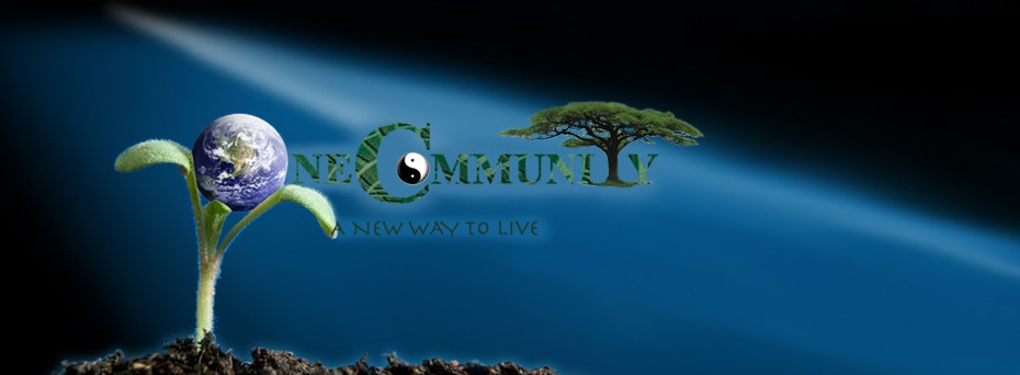 a new way to live, one community community header, earth, sustainability